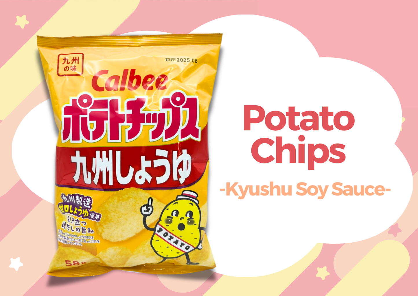 Calbee Kyushu Soy Sauce Potato Chips in colorful packaging next to text "Potato Chips - Kyushu Soy Sauce" on a pink background.
